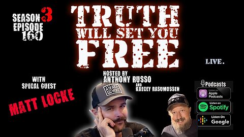Truth Will Set You Free EP160