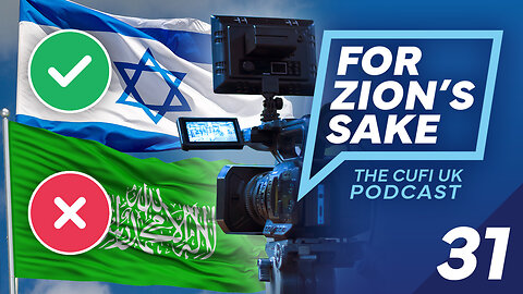 EP31 For Zion's Sake Podcast - Media bias against Israel exposed as Hamas lies about hospital blast