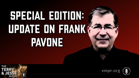 29 Sep 23, The Terry & Jesse Show: Special Edition: Update on Frank Pavone
