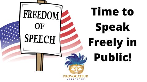 Time to Speak Freely in Public!