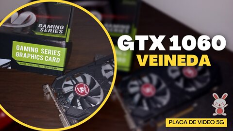 INBOX PLACA DE VIDEO VEINEDA GTX 1060 5G