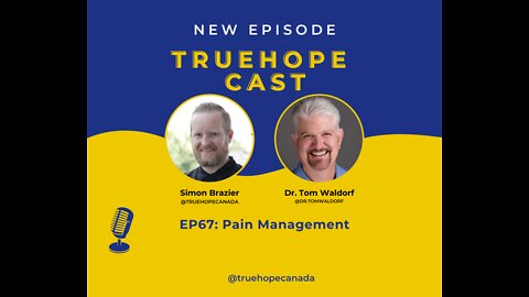 EP67: Pain Management with Dr. Tom Waldorf