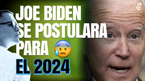 😰 Joe Biden dice que se POSTULARA para el 2024 (En plena aneurisma)