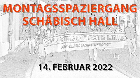 Schwäbisch Hall Montagsspaziergang 14.02.2022