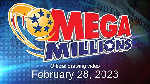 Mega Millions drawing for February 28, 2023