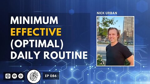 Minimum Effective (Optimal) Daily Routine