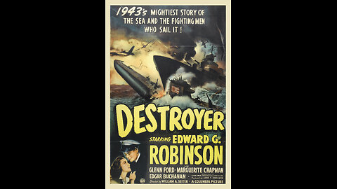 Destroyer (1943) | A war film directed by William A. Seiter