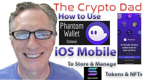 Phantom iOS Mobile Wallet User Guide: Store & Manage Solana Tokens & NFTs (Android Coming Soon)