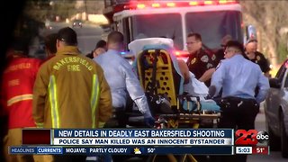 Innocent bystander killed in East Bakersfield shooting