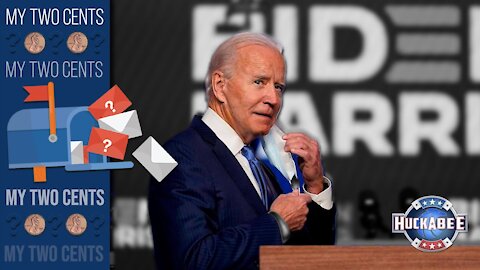 What Should You Do With Biden's "Filthy Money"? | My 2 Cents | Huckabee