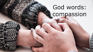 God words: compassion