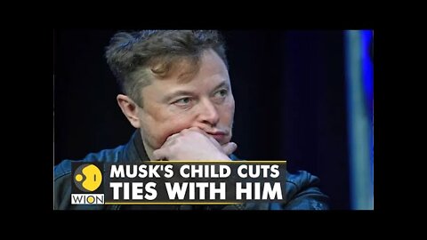 Has Elon Musk failed as a father? | International News | English News