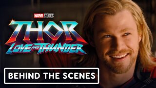 Thor: Love and Thunder - Official Behind the Scenes