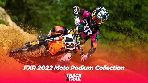 FXR 2022 Moto Podium Collection