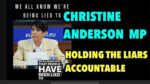 CHRISTINE ANDERSON MP | The People Have Been Lied To