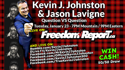 QUESTION vs QUESTION with Kevin J. Johnston& Jason Lavigne LIVE, Tue, Jan - 9PM EST
