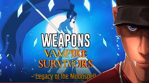 Vampire Survivors: Legacy of the Moonspell - NEW MAP? Yes please! Part 1