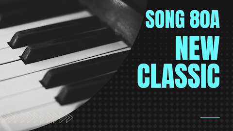 New Classic (song 80A, piano, drums, jazz, ragtime music)