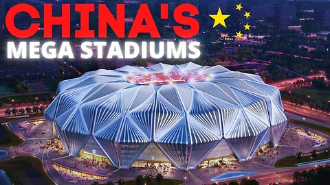 China's Mega Billion Dollar Stadiums TOP 25 | Megastructures | 中国大型体育场 | 数十亿的巨型建筑