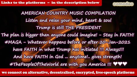 MUSIC - American Country Music Compilation - Trump - #MAGA - Have Faith