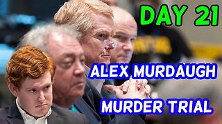Watch Live! Alex Murdaugh Murder Trial | Day 21