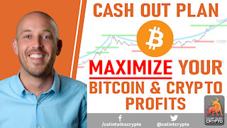 🔵 MAXIMIZE Your Bitcoin/Crypto Profits This Bull Run - Cash Out Plan [4K HDR]