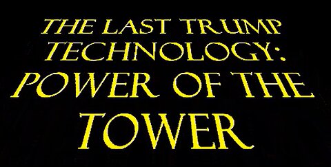 The Trump Time Travel Miracle: Power of the Tower