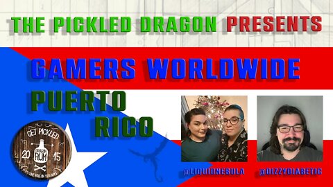 The Pickled Dragon Unscripted: Gamers Worldwide Puerto Rico talk how a Hurricane Builds Community