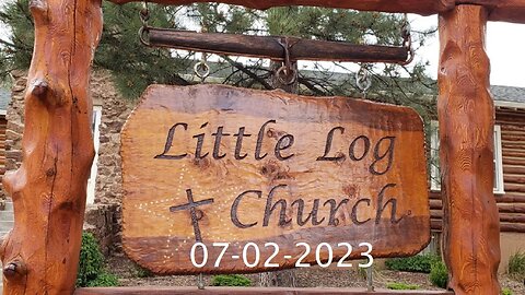 The Straight Path Psalms 1 | Little Log Church, Palmer Lake, CO | 07/02/23