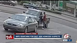 IMPD searching for east side homicide suspects