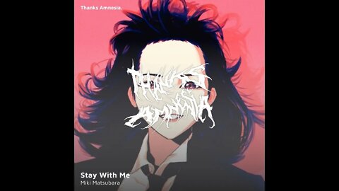 Stay With Me - Miki Matsubara ( THXVMNS EDIT )