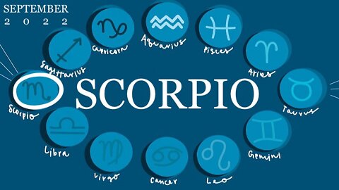 SCORPIO ♏️ September 2022 — Growth and Opportunity!!!