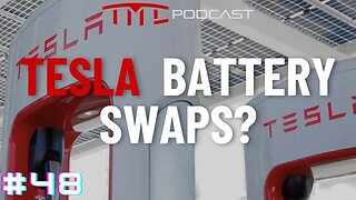 Why we don't battery swap our Teslas | Tesla Motors Club Podcast #48