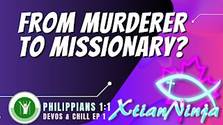 From Murderer to Missionary: The Story of the Apostle Paul (Devos & Chill Ep. 1: Phil 1:1)