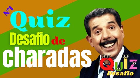 Quiz Desafio | quiz de Charadas nº1 | As melhores Charadas para desafiar seu cérebro!