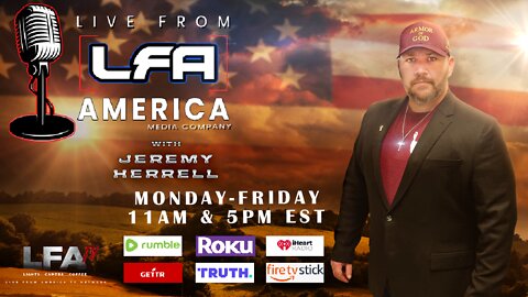 LFA TV LIVE 9.22.22 @11am Live From America: HUNKER DOWN & BUCKLE UP!!