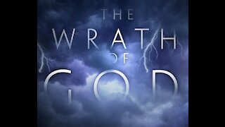 The Wrath of God (Part 1)