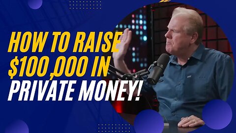 How To Raise $100K Of Private Money In 6 Weeks | Raising Private Money With Jay Conner