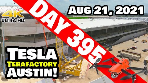 Tesla Gigafactory Austin 4K Day 395 - 8/21/21 - Terafactory Texas - ANGLES & SHAPES OF GIGA TEXAS!