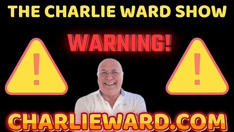A WARNING FROM CHARLIE WARD!