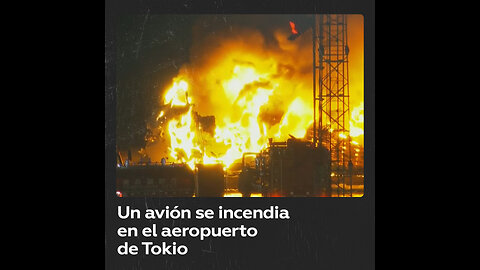 Un avión de Japan Airlines se incendia en el aeropuerto de Tokio