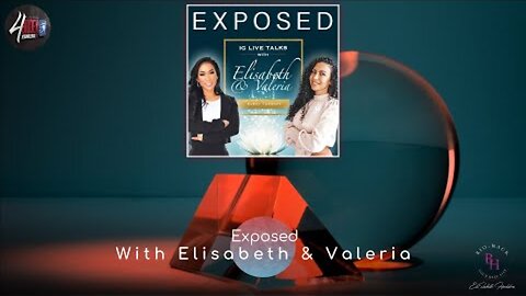 Exposed- The Affects of ABUSE Create Addictions with Elisabeth and Valeria