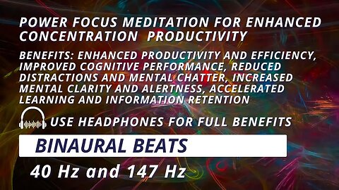 Power Focus Meditation | Binaural Beats for Enhanced Concentration and Productivity