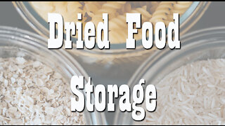 Dried Food Storage Container Options ~ Long Term Food Storage