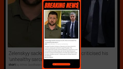 Latest News | Ukraine President Fires Ambassador For Criticizing Handling of UK Dispute