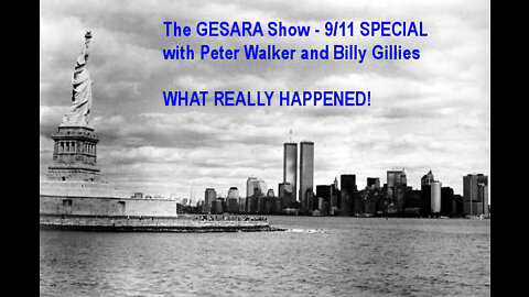 2022-09-11, GESARA SHOW 052 - Sunday - 9/11 Special