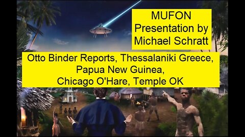 MUFON Presentation with Michael Schratt - Part 4 - Let's Figure This Out