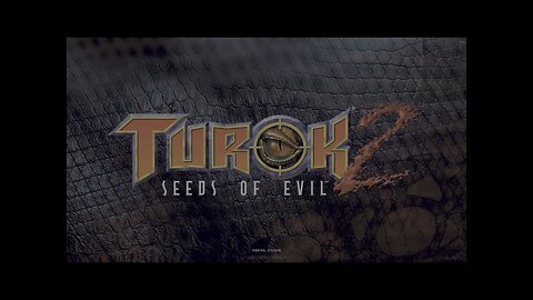 Let's Play! Turok 2: Seeds of Evil! Part 1 A New Game, A New Turok!