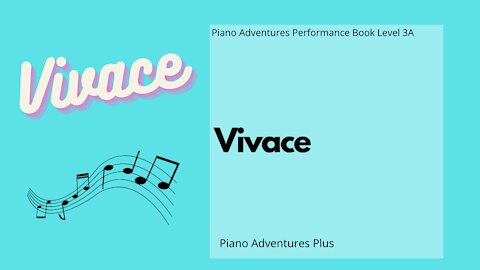 Piano Adventures Performance Book 3A - Vivace
