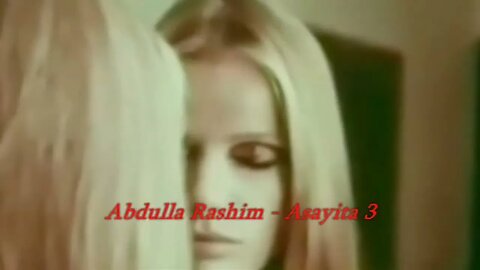 Abdulla Rashim ~ Asayita 3